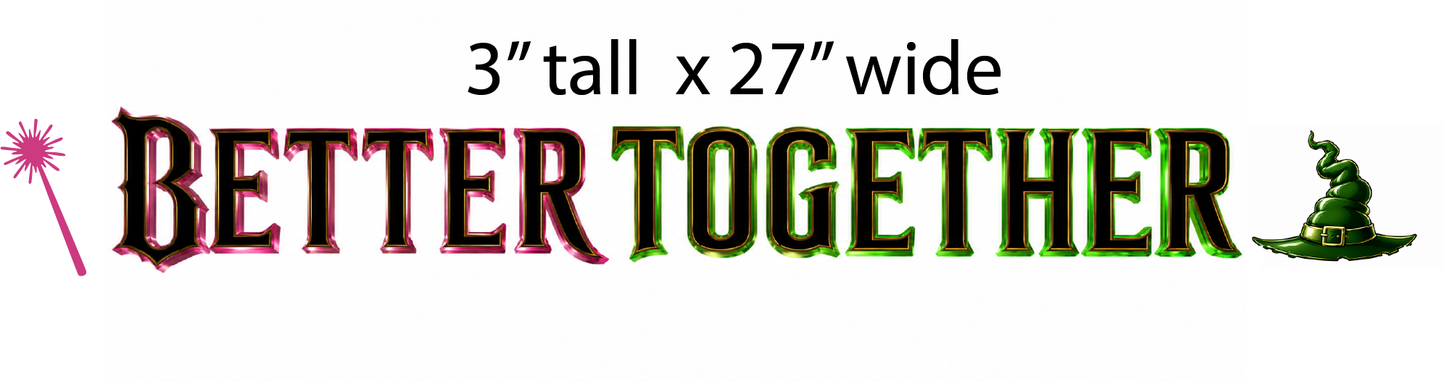 Better Together Banner