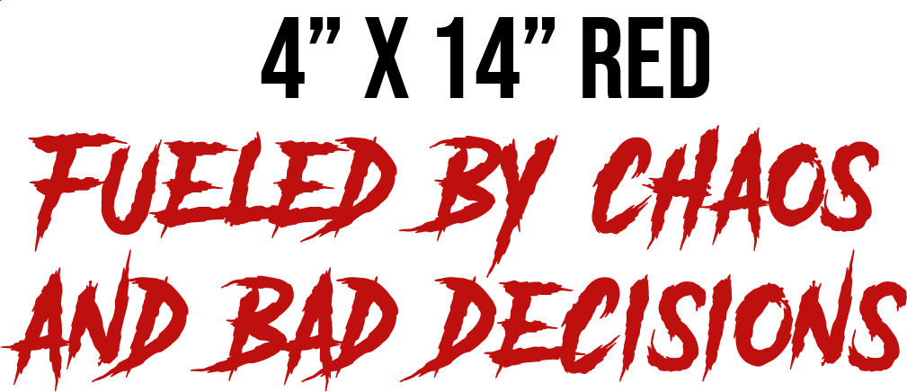 Fueled by Chaos- Red
