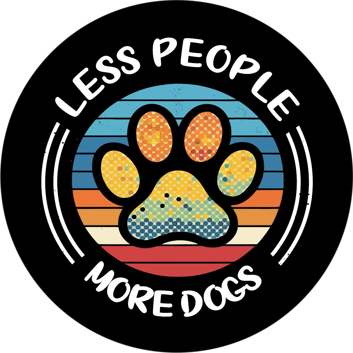 Less People More Dogs Spare Tire Cover for Jeep, Bronco, RV, Camper, Trailer, & More
