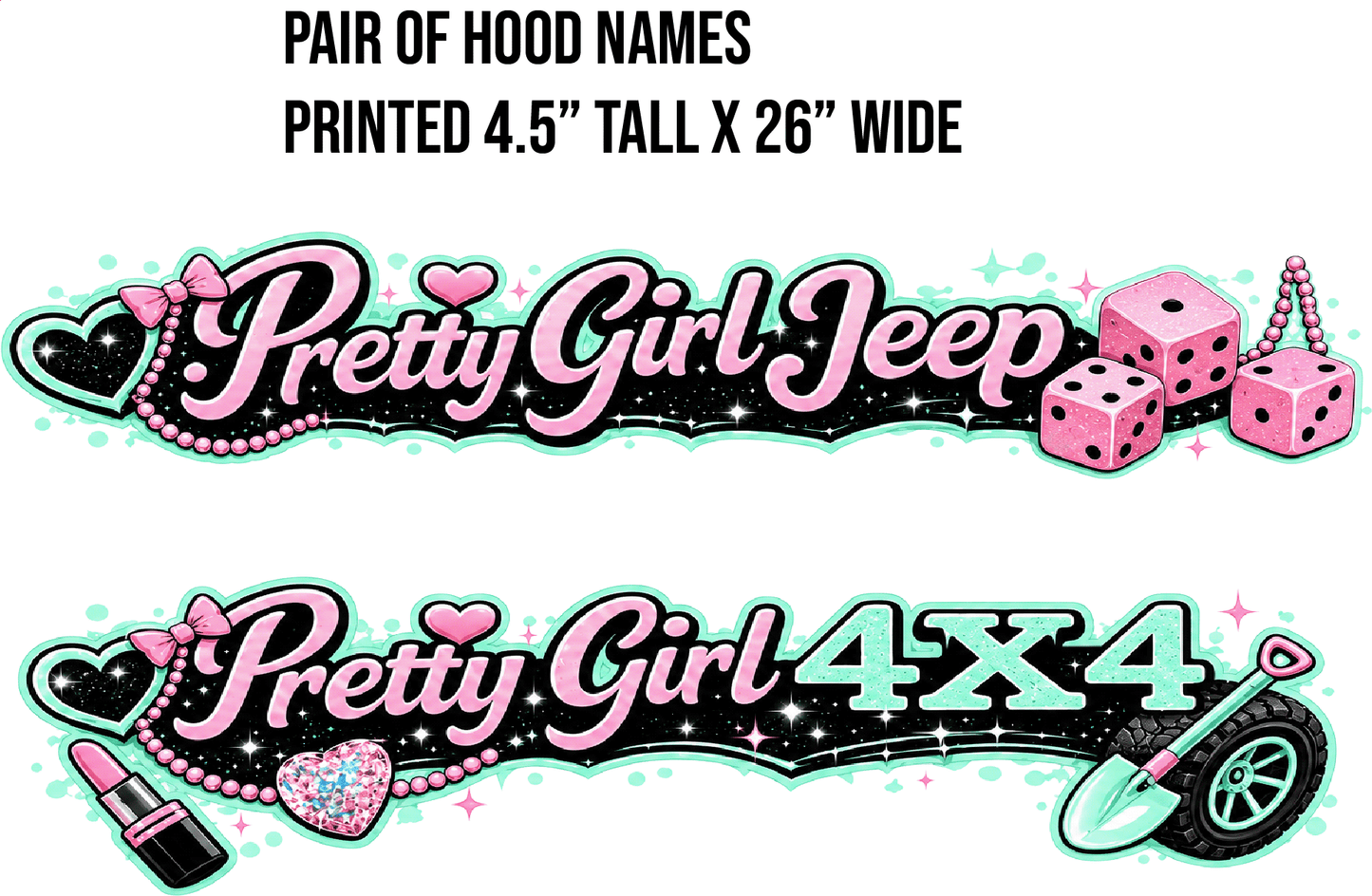 Pretty Girl Hood Name- Pair