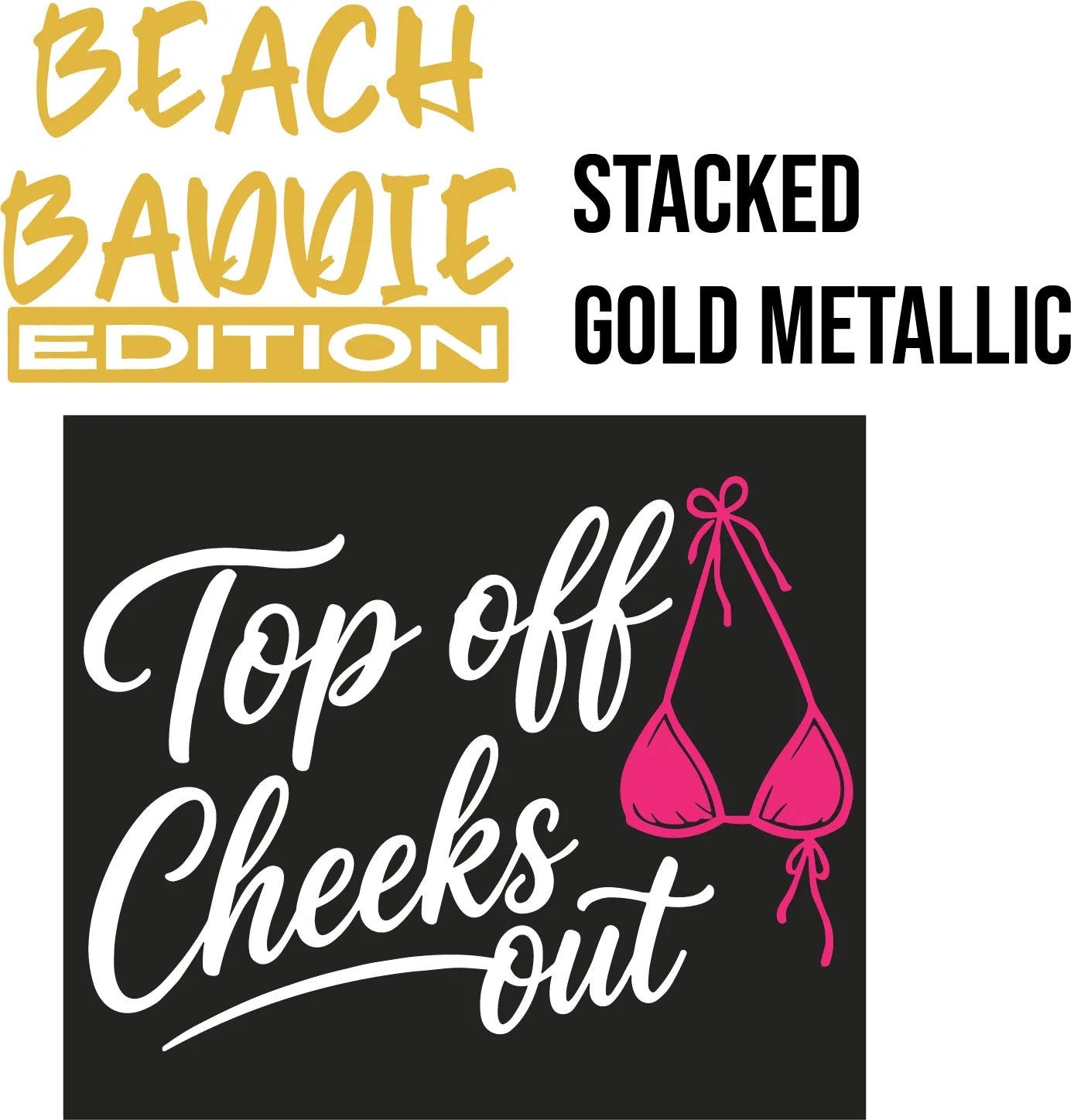 Beach Baddie Custom Order