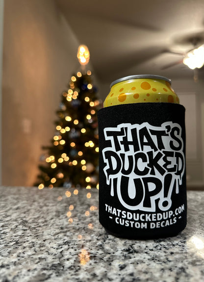 That’s Ducked Up Can Cooler