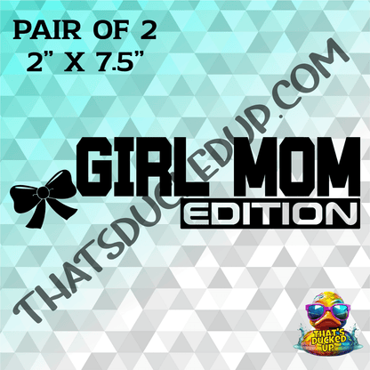 The Girl Mom Edition 2 Pack