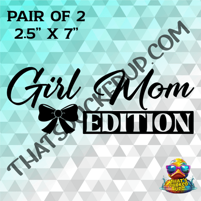The Girl Mom Edition 2 Pack