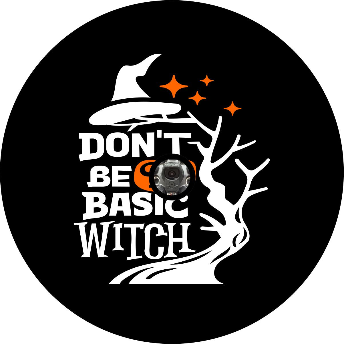 Don't Be a Basic Witch - Bronco, RV, Camper, Jeep Spare Tire Cover