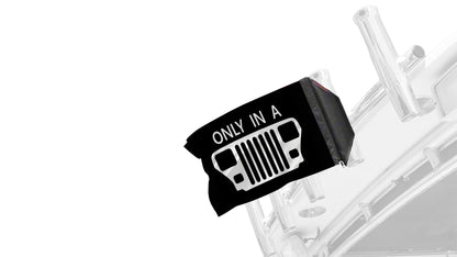Only In A YJ 12"x18" Forever Wave Flag