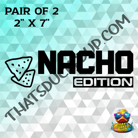 The Nacho Edition 2 Pack