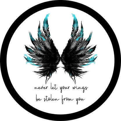 Angel Wings + Never Let Your Wings Be Stolen From You