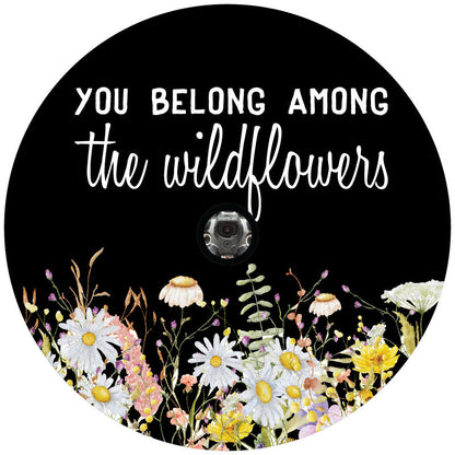 You Belong Among The Wildflowers Watercolor Spare Tire Cover for Campers, Jeeps, Broncos, RV, & More